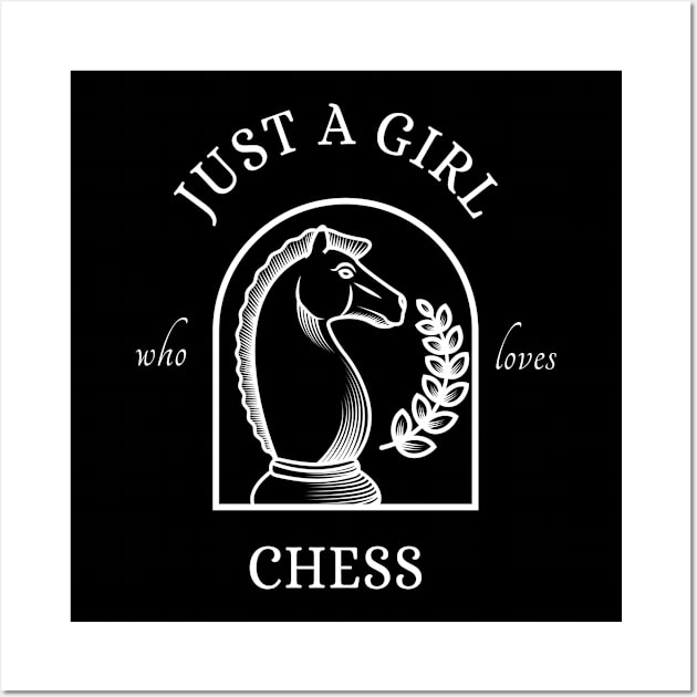 Just A Girl Who Loves Chess Wall Art by Dogefellas